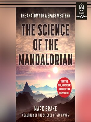 cover image of The Science of the Mandalorian